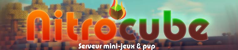 Nitrocube | Serveur Mini Jeux Minecraft